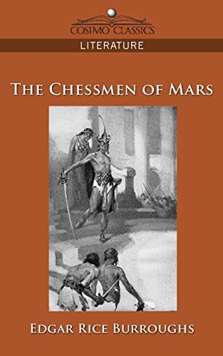 Beispielbild fr The Chessmen of Mars (Cosimo Classics Literature) zum Verkauf von Books From California