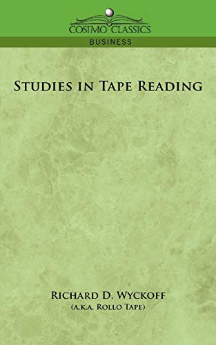 Beispielbild fr Studies in Tape Reading zum Verkauf von HPB Inc.