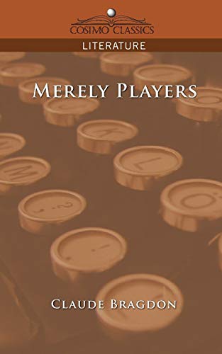 Imagen de archivo de Merely Players a la venta por Lucky's Textbooks