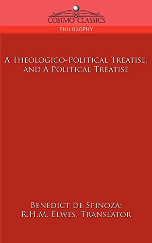 Beispielbild fr A Theologico-political Treatise, and a Political Treatise" zum Verkauf von Hawking Books