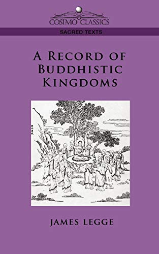 Stock image for A Record of Buddhistic Kingdoms for sale by Books Unplugged