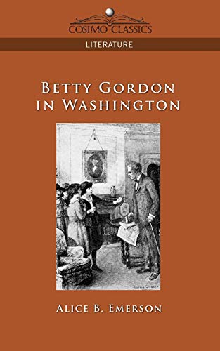 9781596056107: Betty Gordon In Washington