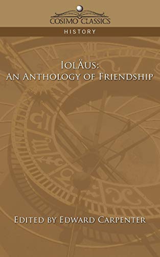 Stock image for Iolaus: An Anthology of Friendship for sale by ThriftBooks-Atlanta