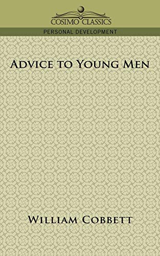 Beispielbild fr Advice to Young Men zum Verkauf von Reuseabook