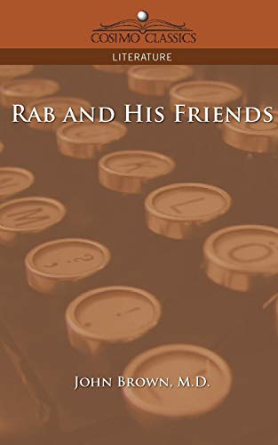 Rab and His Friends (9781596056657) by John Brown