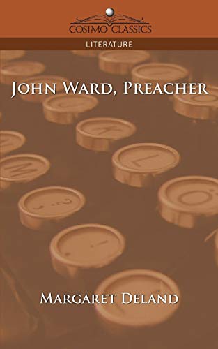 9781596057029: John Ward, Preacher