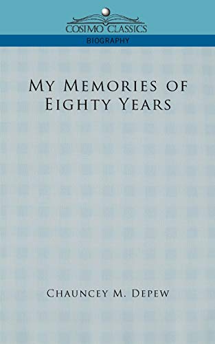 Stock image for My Memories of Eighty Years for sale by Lucky's Textbooks