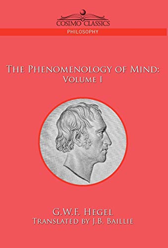 9781596057722: The Phenomenology of Mind: Volume I