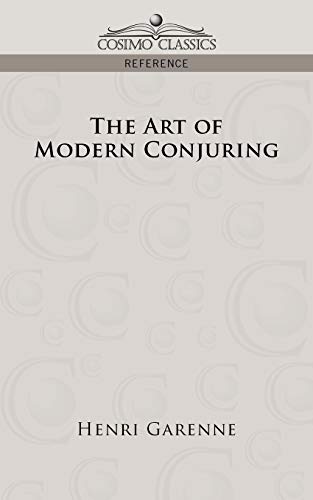 Stock image for The Art of Modern Conjuring for sale by Books Puddle