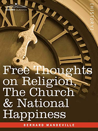 9781596058439: Free Thoughts on Religion, the Church & National Happiness