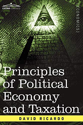 Imagen de archivo de Principles of Political Economy and Taxation a la venta por Chiron Media