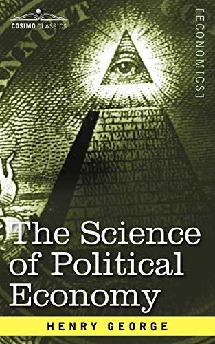 9781596059788: The Science of Political Economy
