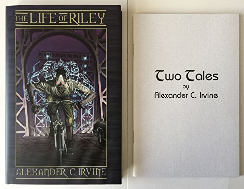 The Life of Riley (9781596060135) by Irvine, Alexander C.