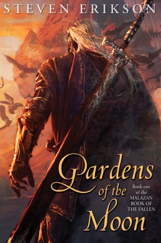 Gardens of the Moon (The Malazan Book of the Fallen) (9781596061453) by Steven Erikson