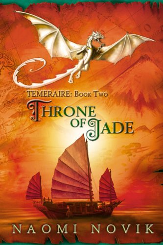 Imagen de archivo de TEMERAIRE: THRONE OF JADE a la venta por Kathmandu Books