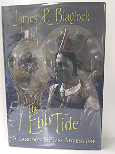 The Ebb Tide (9781596062283) by James Blaylock