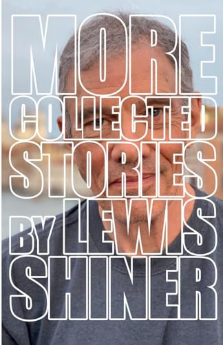 Collected Stories (9781596062528) by Shiner, Lewis