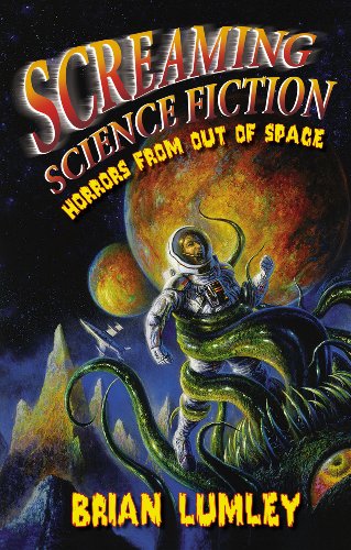 Beispielbild fr Screaming Science Fiction, Horrors from Out of Space zum Verkauf von Reader's Corner, Inc.