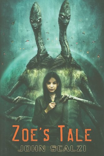 Zoe's Tale (9781596063341) by John Scalzi