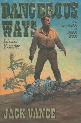 9781596063594: Dangerous Ways: Selected Mysteries