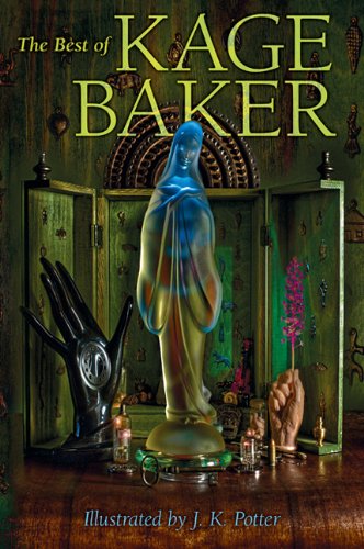 Beispielbild fr The Best of Kage Baker zum Verkauf von Better World Books