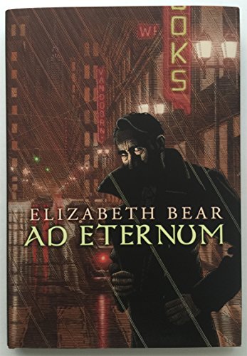 ad eternum (9781596064447) by Elizabeth Bear