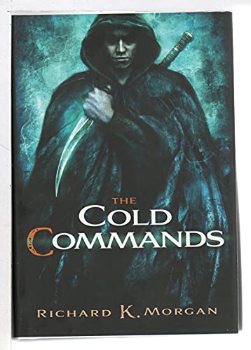 9781596064935: The Cold Commands