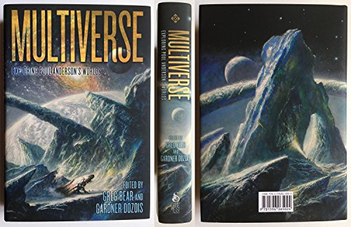 Beispielbild fr Multiverse: Exploring Poul Anderson's Worlds [Signed Limited Edition] zum Verkauf von Black Sheep Books