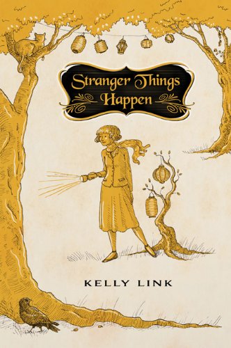 9781596065215: Stranger Things Happen + Origin Stories