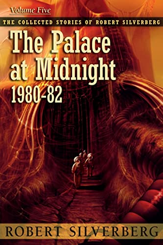 The Palace at Midnight (9781596066045) by Silverberg, Robert