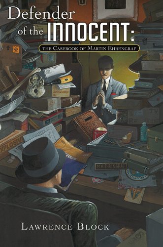 Beispielbild fr Defender of the Innocent: The Casebook of Martin Ehrengraf zum Verkauf von ThriftBooks-Atlanta
