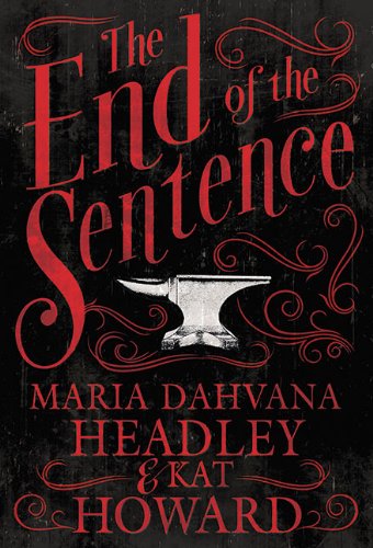 Imagen de archivo de The End of the Sentence a la venta por Better World Books: West