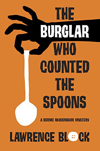 Stock image for The Burglar Who Counted the Spoons for sale by Better World Books