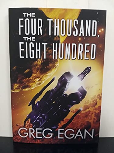 Stock image for The Four Thousand, the Eight Hundred for sale by Better World Books