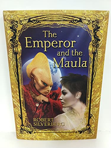 Beispielbild fr The Emperor and the Maula zum Verkauf von Better World Books