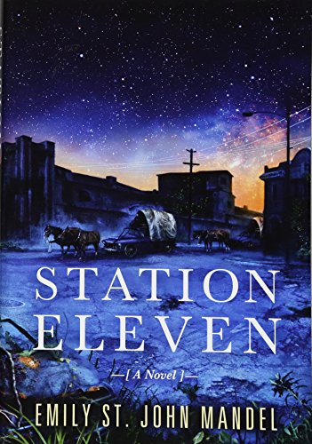 Beispielbild fr Station Eleven zum Verkauf von AwesomeBooks