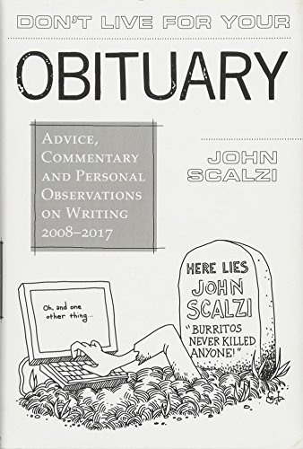 Imagen de archivo de Don't Live For Your Obituary a la venta por Books of the Smoky Mountains