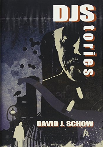 9781596068612: DJStories: The Best of David J. Schow