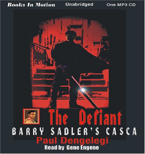 9781596071575: The Defiant by Paul Dengeligi (Casca Series, Book 24) from Books In Motion.com