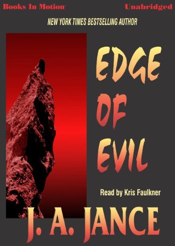 Stock image for Edge Of Evil by J.A. Jance from Books In Motion.com for sale by SecondSale