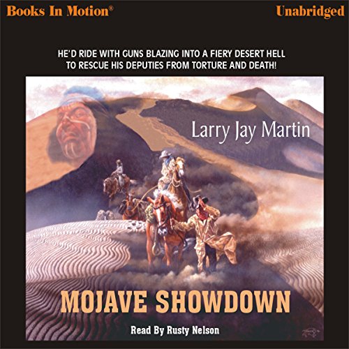 Mojave Showdown by Larry Jay Martin, (Sheriff Ned Cody Series, Book 1) from Books In Motion.com (9781596076327) by Larry Jay Martin