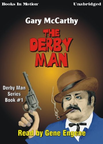 The Derby Man by Gary McCarthy (The Derby Man Series, Book 1) from Books In Motion.com (9781596079311) by Gary McCarthy