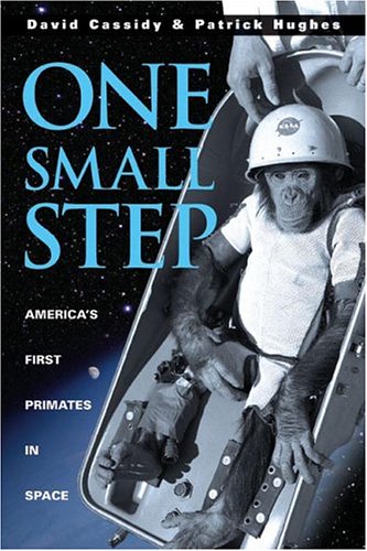 Imagen de archivo de One Small Step: America*s First Primates in Space a la venta por Mispah books