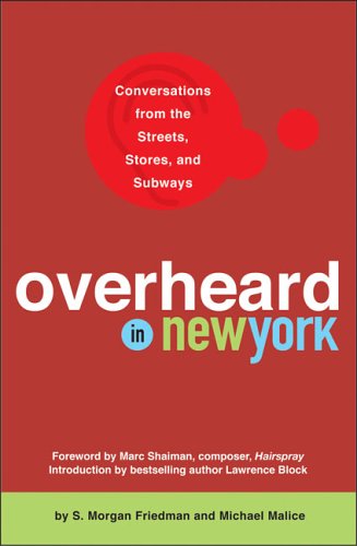 Stock image for Overheard in New York for sale by SecondSale