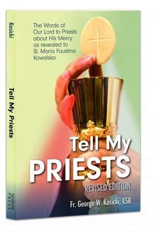 Beispielbild fr Tell My Priests zum Verkauf von Better World Books