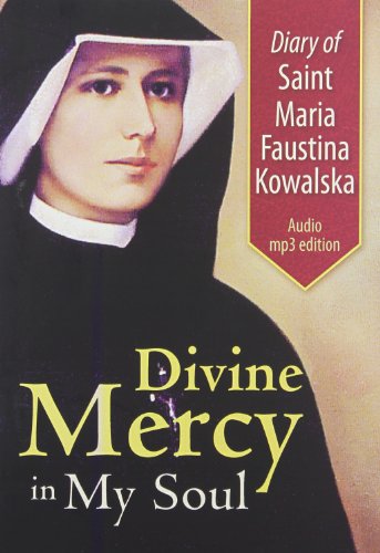 Beispielbild fr Diary of St. Maria Faustina Kowalska: Divine Mercy in My Soul zum Verkauf von tLighthouse Books