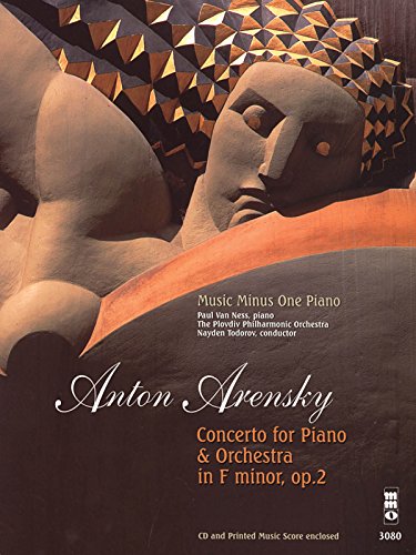 9781596150744: Arensky - Concerto for Piano in F Minor, Op. 2: Music Minus One Piano Deluxe 2-CD Set