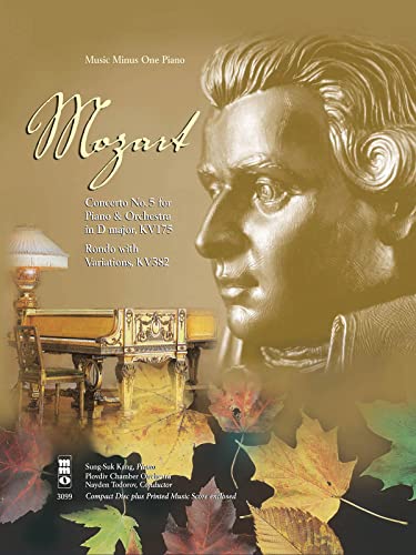 9781596150874: Mozart Concerto No. 5 for Piano & Orchestra in D Major, KV175: Rondo With Variations, KV382: Music Minua One Piano