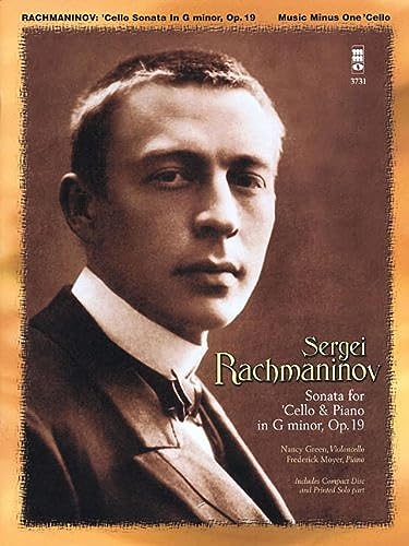 Rachmaninov - Sonata for Violoncello and Piano, Op. 19 (9781596154155) by Sergei Rachmaninov; Nancy Green; Frederick Moyer