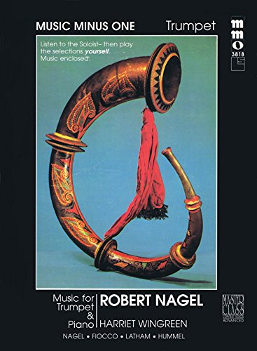 Advanced Trumpet Solos - Volume II: for Trumpet (Music Minus One) (9781596154339) by Nagel, Robert